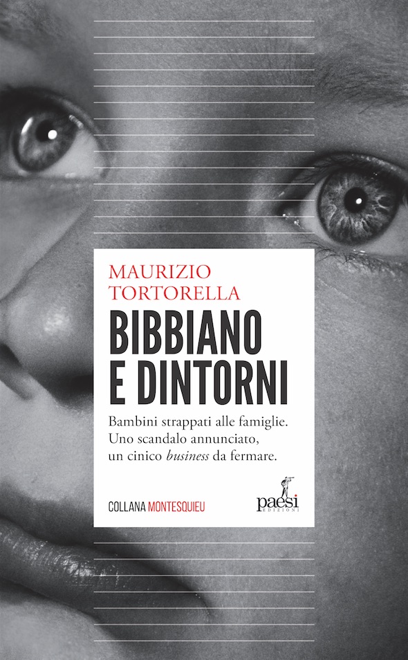 “Bibbiano e dintorni” il caso, nel libro inchiesta di Maurizio Tortorella