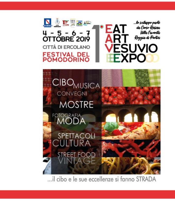 “1° EAT ART VESUVIO EXPO” DAL 4 AL 7 OTTOBRE, NELLA CITTÀ DI ERCOLANO, IL CIBO E LE SUE ECCELLENZE SI FANNO STRADA