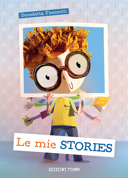 NUOVA USCITA PER EDIZIONI PIUMA: GENITORI, FIGLI E SOCIAL IN “LE MIE STORIES” DELL’AUTRICE BENEDETTA FREZZOTTI 