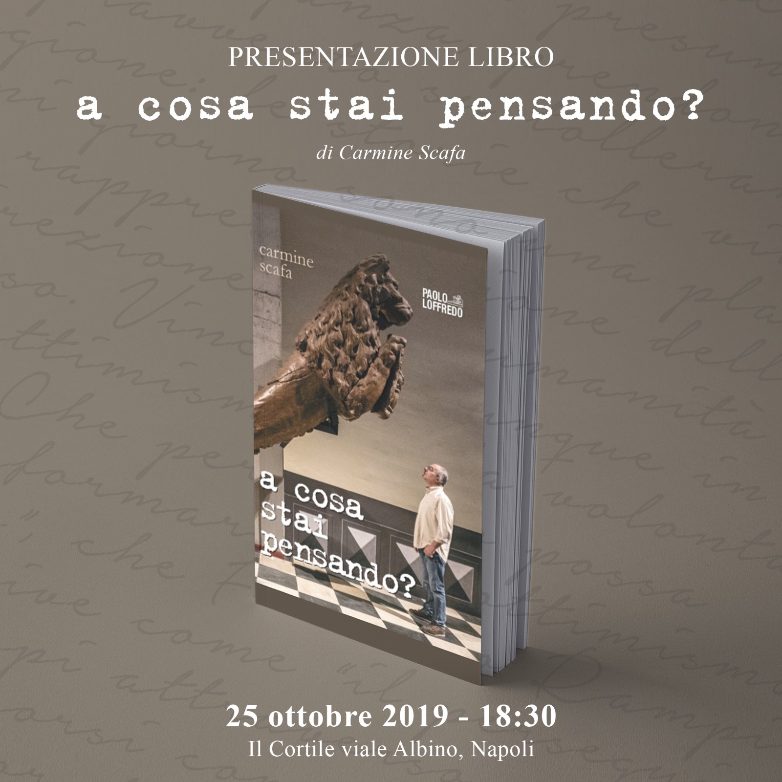 A cosa stai pensando? Venerdì la presentazione del libro di Carmine Scafa