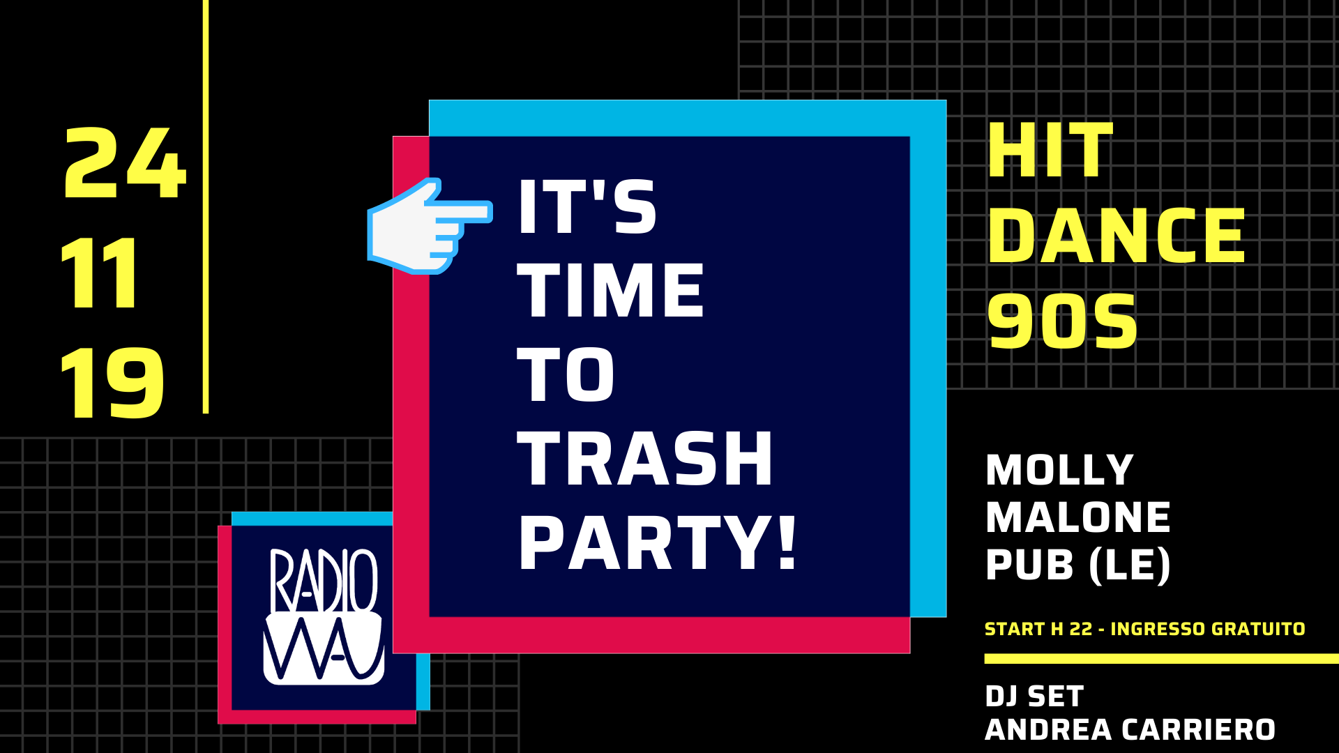 Domenica 24 Novembre ritornano gli appuntamenti universitari di Radio Wau al Molly Malone Pub di Lecce con il TRASH PARTY.