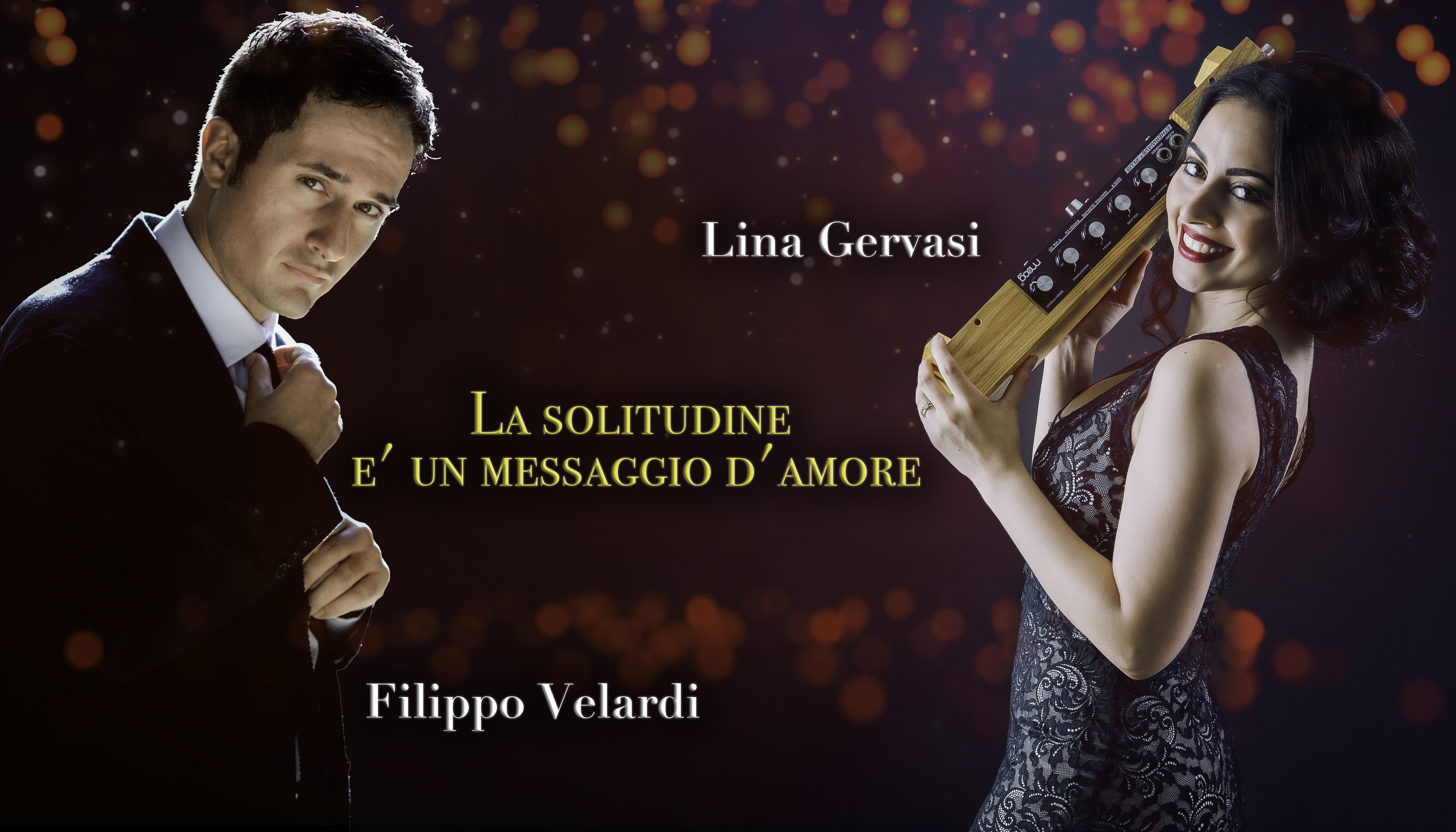 LINA GERVASI, FILIPPO VELARDI - La solitudine è un messaggio d'amore