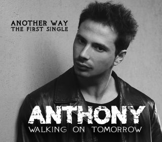 ANTHONY “ANOTHER WAY” anticipa l’album d’esordio “Walking on tomorrow” in uscita a gennaio 2020