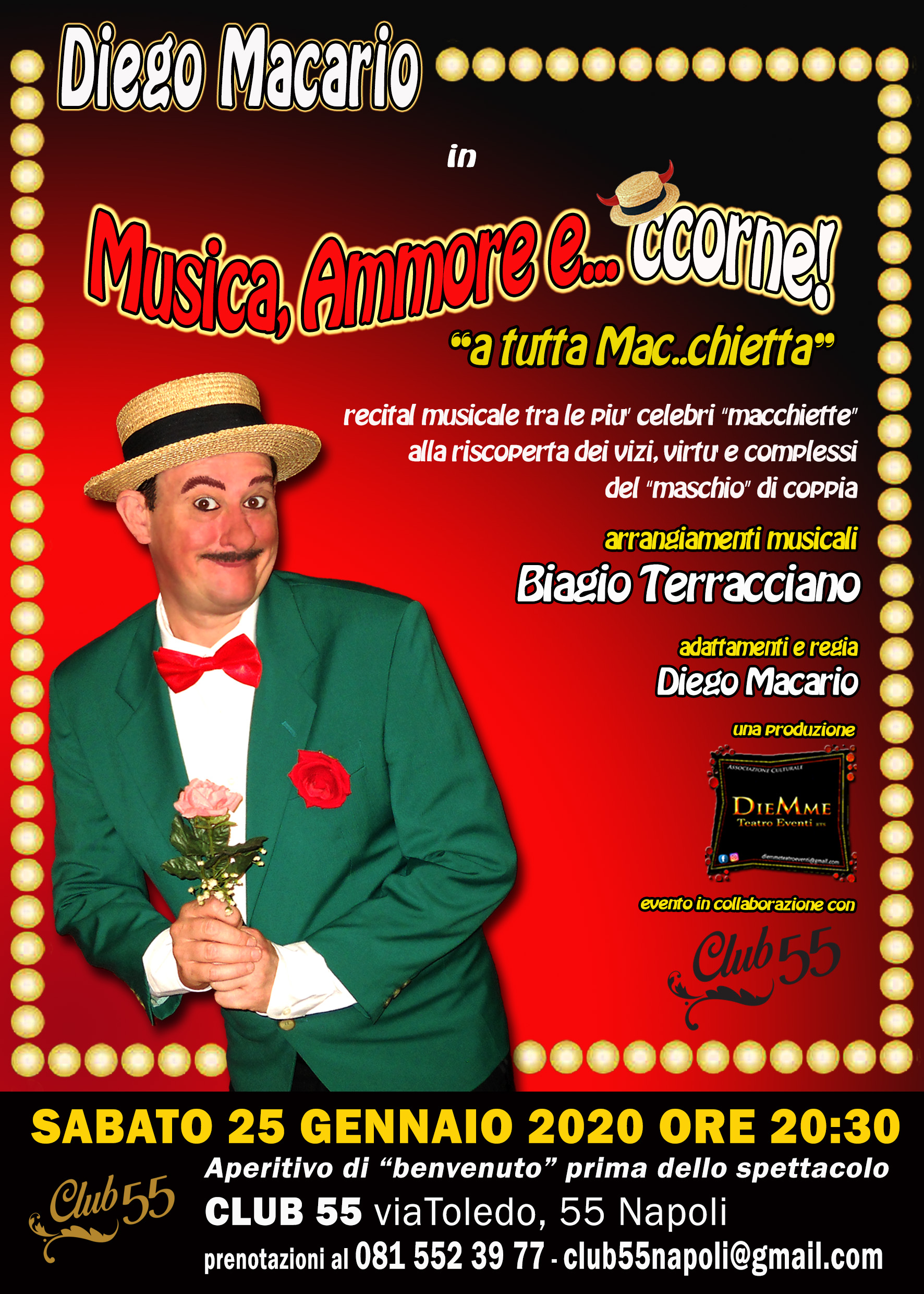 Spettacolo Musica Ammore e Ccorne di Diego Macario al Club 55