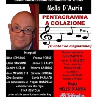 Pentagramma a Colazione, una commedia brillante con testo e regia di Nello D'auria, in scena al  Teatro Troisi 