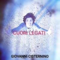 IL NUOVO PROGETTO ARTISTICO DI GIOVANNI CISTERNINO . IN RADIO