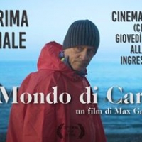  Prima proiezione del documentario “ Il mondo di Carlo” con Carlo Denei, regia di Max Gaggino