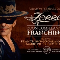 9/2 Happy Birthday Franchino @ Bolgia - Bergamo - Franchino Zorro