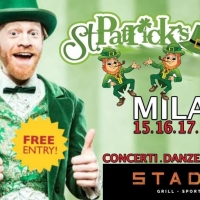 DA VENERDI' 15 AL DOMENICA 17 MARZO, ST PATRICK, LA FESTA D'IRLANDA SI SPOSTA ALLO STADIUM (NUOVO LOCALE INNOVATIVO DI MILANO)... BIRRA E FOOD IIRISH... E DECINE DI BAND IRISH FOLK E COMBAT FOLK SUL PALCO 