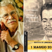 In libreria: “Utopia selvaggia ‒ Saudade dell’innocenza perduta” di Darcy Ribeiro edito da Negretto Editore