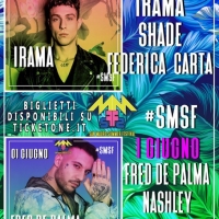  San Mauro Summer Festival (San Mauro a Signa - Firenze), sul palco per beneficenza il 31/5 e l'1/6: Irama, Shade, Federica Carta, Fred De Palma, Il Tre e Nashley