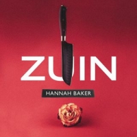 ZUIN “HANNAH BAKER” l’ultimo singolo estratto dall’album “Per tutti questi anni” 