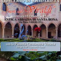 VIDOR (TV) NON SOLO VIVALDI CON LA PICCOLA ORCHESTRA VENETA ALL'ABBAZIA DI SANTA BONA