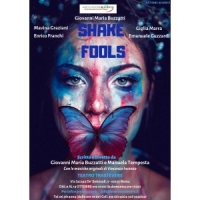 Mercoledì 9 ottobre il debutto della pièce “Shake Fools”.