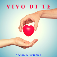 VIVO DI TE E' IL NUOVO CD DI COSIMO SCHENA