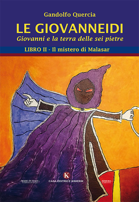 Gandolfo Quercia presenta “Le Giovanneidi. Giovanni e la terra delle sei pietre - Libro II: Il mistero di Malasar”