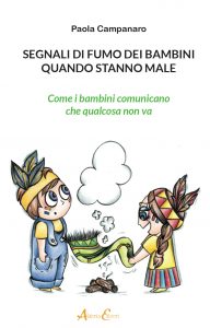 Segnali di fumo dei bambini quando stanno male