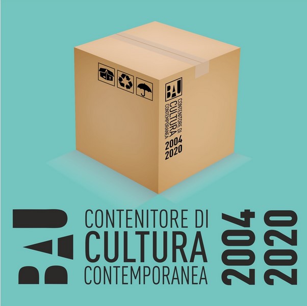 BAU. Contenitore di cultura contemporanea 2004-2020