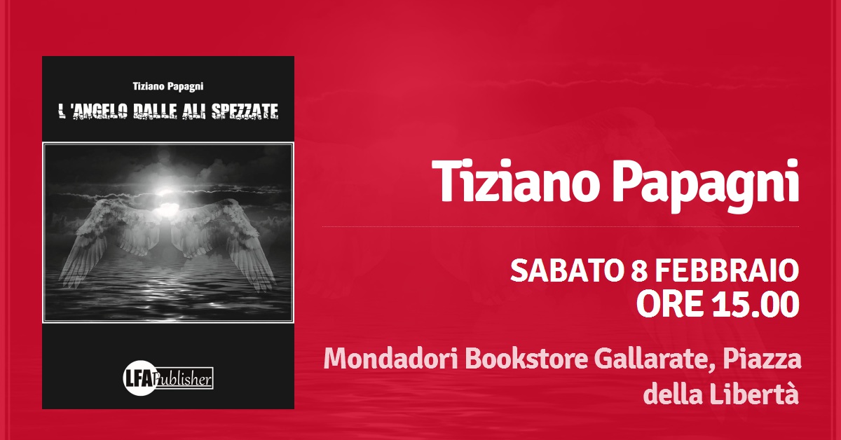 Firmacopie del poeta Tiziano Papagni al Mondadori Bookstore di Gallarate sabato 8 febbraio