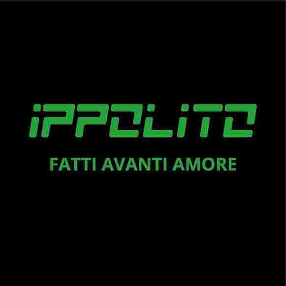 Ippolito “Fatti avanti amore” è la cover del brano di Nek arrivato secondo al festival di sanremo e reinterpretato dal cantautore salernitano