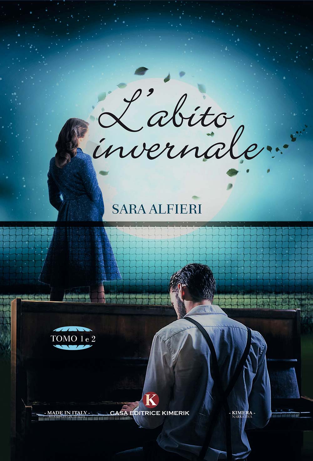 L'abito invernale - Tomo 1 e 2 di Sara Alfieri