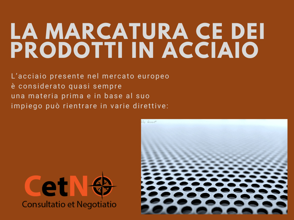 La marcatura CE dei prodotti in acciaio