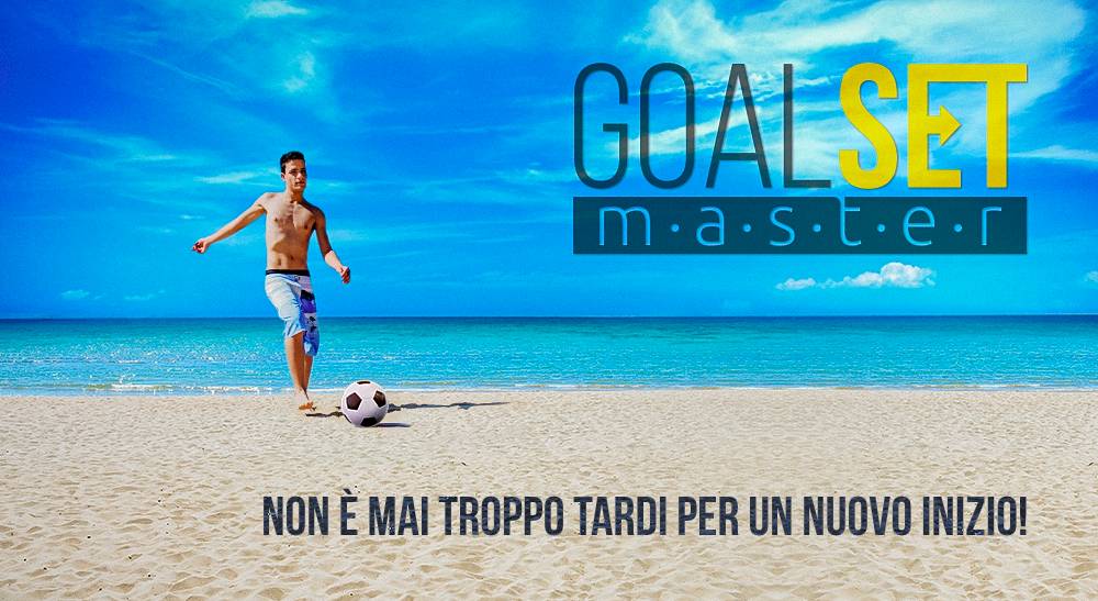 GoalSet Master: non è mai troppo tardi per un nuovo inizio!