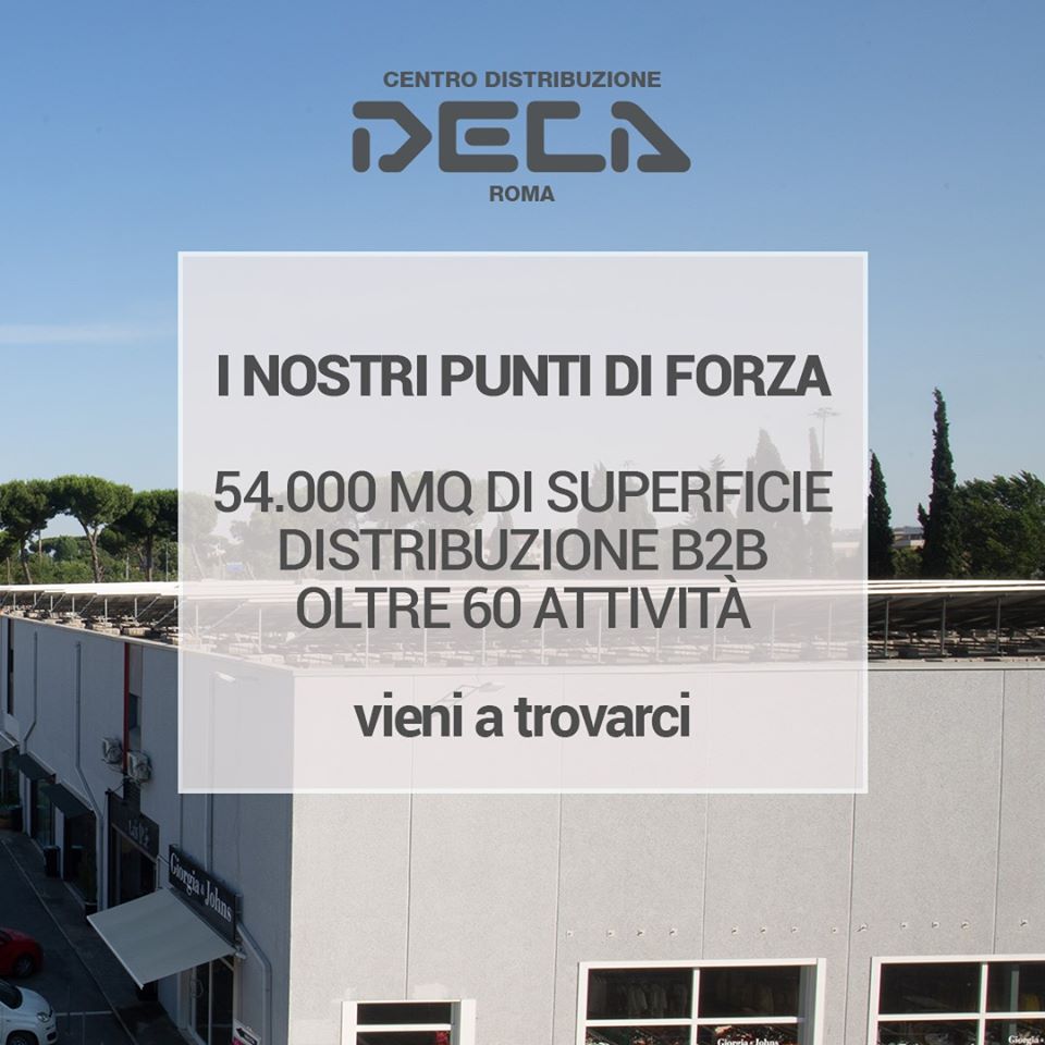 Pronto moda ingrosso Roma - Centro Deca 54.000 Mq di scelta!