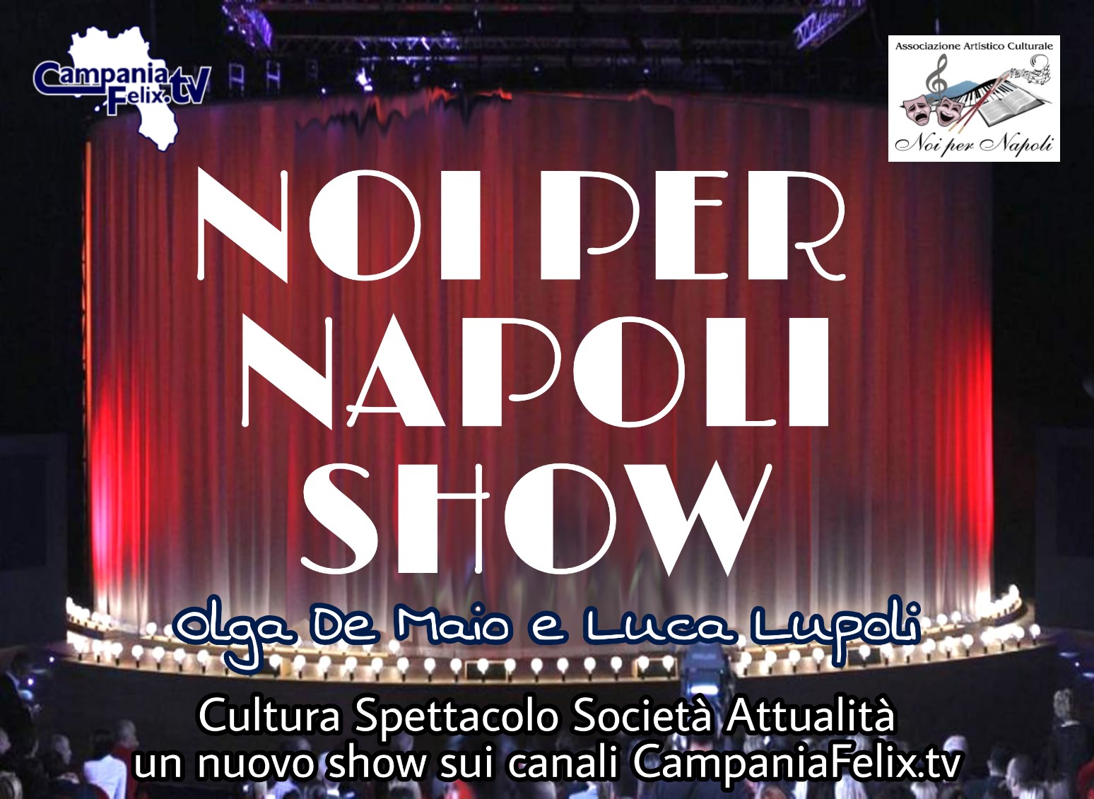 Noi per Napoli Show in Tv 