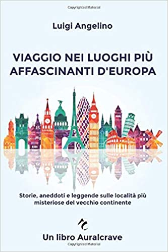  Lo scrittore Luigi Angelino e la particolarità delle sue opere.