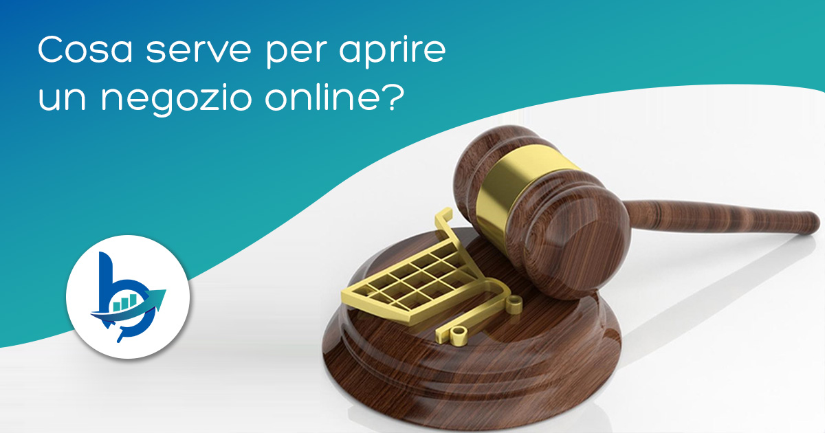 Cosa serve per aprire un negozio online? Ecco cosa dovresti sapere