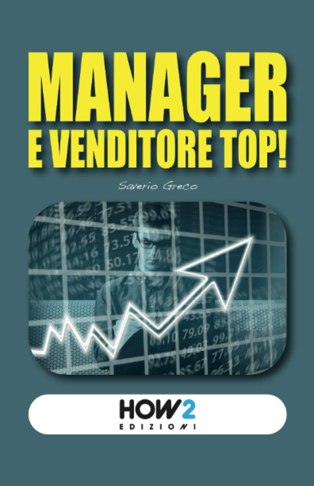 MANAGER E VENDITORE TOP!