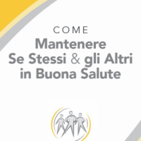 Covid19: Come mantenere sé stessi e gli altri in buona salute 