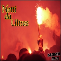 'Notti da Ultras' 