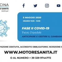 INVITO STAMPA - FASE 2 Covid 19: Focus Ospedale 5 maggio e Focus Territorio 7 maggio Anticipare e gestire il cambiamento Ore 11,30 – 13,30