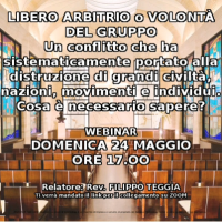 IL CONFLITTO TRA IL LIBERO ARBITRIO E LA VOLONTÀ DEL GRUPPO