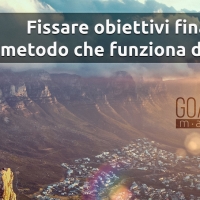 Fissare obiettivi finanziari. Un metodo che funziona davvero