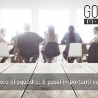 Effetto del lavoro di squadra: 5 passi importanti verso l'obiettivo