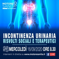 Incontinenza urinaria. Risvolti sociali e terapeutici - 16 Settembre, ORE 8:30