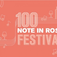 100 NOTE IN ROSA FESTIVAL: A VERONA MUSICA E VINO PER L’ADDIO ALL’ESTATE E IL BENVENUTO ALL’AUTUNNO