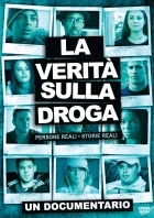 UN DOCUMENTARIO CON TESTIMONIANZE VERE PER LA VERITA' SULLA DROGA