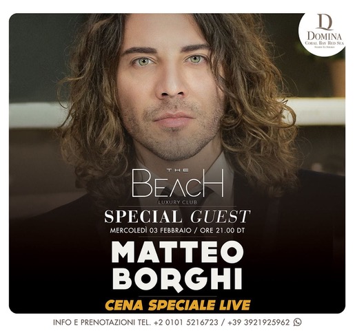 Domina Coral Bay (Sharm El Sheik), live music al The Beach e tanti VIP in libera uscita