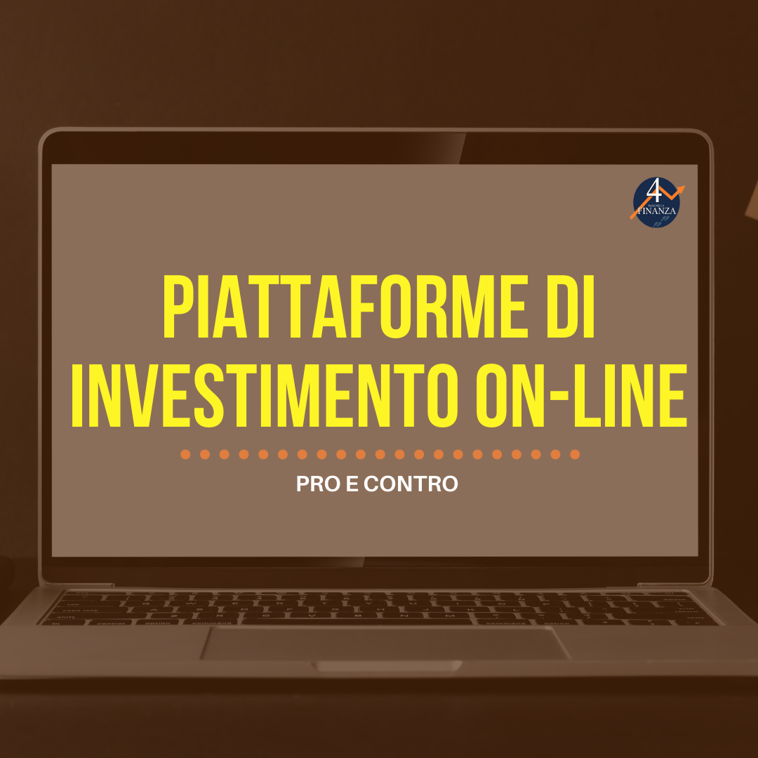 Piattaforme di investimento online: pro e contro