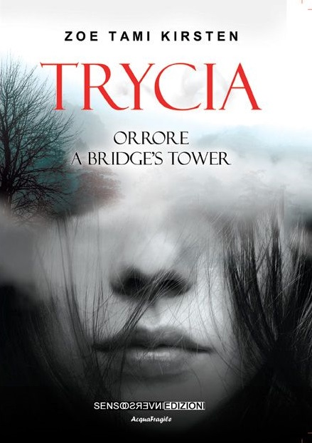 Intervista di Alessia Mocci a Zoe Tami Kirsten: “Trycia”, avvincente metafora del mondo sulle ali della scrittura