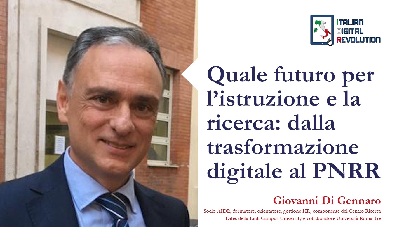 Quale futuro per l’istruzione e la ricerca: dalla trasformazione digitale al PNRR