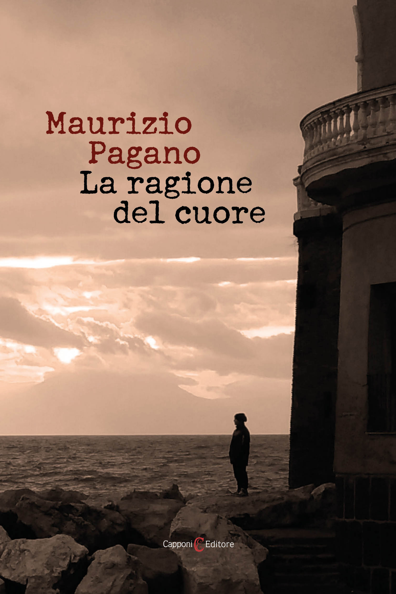 LIBRI: ESCE OGGI “LA RAGIONE DEL CUORE” DI MAURIZIO PAGANO