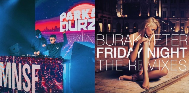  Parkah & Durzo, remix per Burak Yeter - Friday Night e Timmy Trumpet - Cold