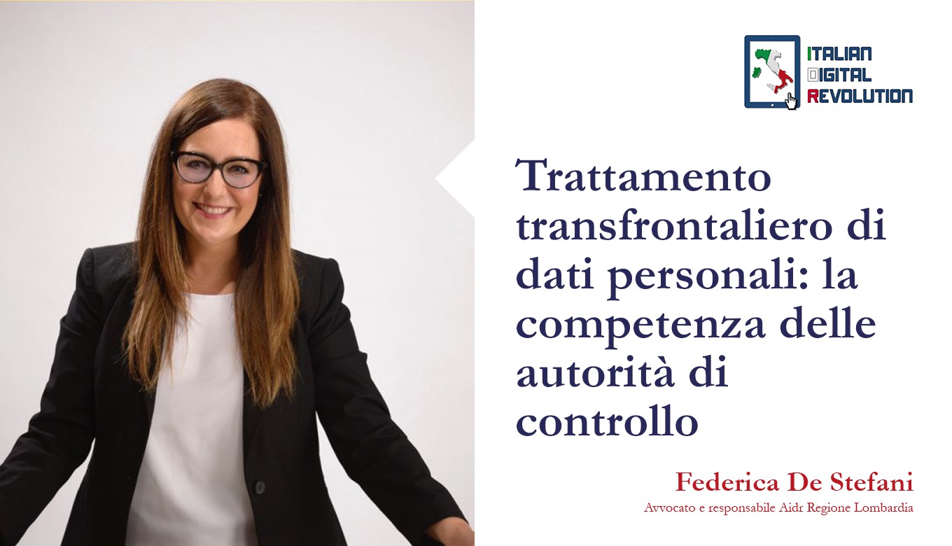 Trattamento transfrontaliero di dati personali: la competenza delle autorità di controllo 