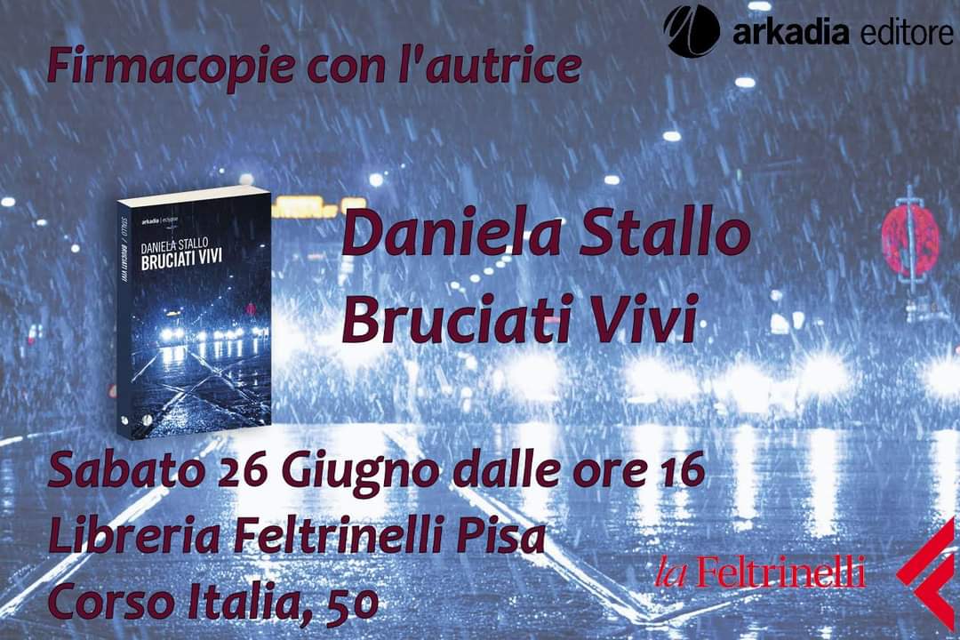 Firmacopie per l'autrice Daniela Stallo alla Libreria Feltrinelli Pisa sabato 26 giugno