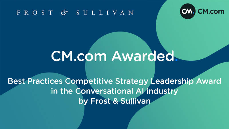 CM.com premiata da Frost & Sullivan per il livello superiore delle sue esperienze di conversazione